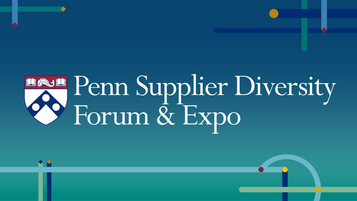 Penn Supplier Diversity Forum & Expo